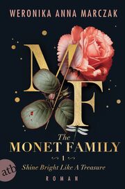 The Monet Family - Shine Bright Like a Treasure
