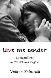 Love me tender
