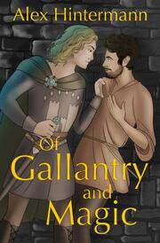 Of Gallantry and Magic