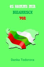 Es kommt mir bulgarisch vor