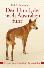Der Hund, der nach Australien fuhr