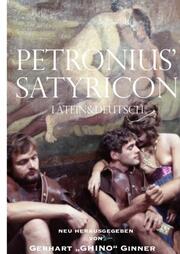 Petronius' Satyricon Latein&Deutsch