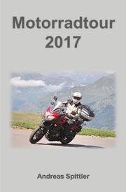 Motorradtour 2017