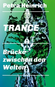 Trance - Brücke zwischen den Welten - Cover