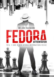 Der Fedora Attentäter