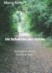 Suttler - Im Schatten der Halde - Cover