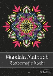 Mandala Malbuch für Erwachsene