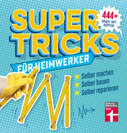 Supertricks für Heimwerker - Cover