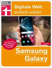 Samsung Galaxy: Grundlagen, Einstellungen, Apps, Datenschutz