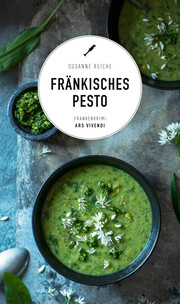 Fränkisches Pesto (eBook)