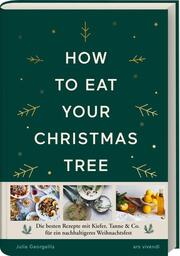 How to eat your christmas tree - Cover
