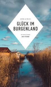 Glück im Burgenland (eBook)