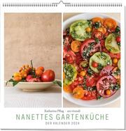 Nanettes Gartenküche 2024 - Der Kalender