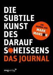 Die subtile Kunst des Daraufscheißens: Das Journal - Cover