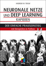 Neuronale Netze und Deep Learning kapieren - Cover