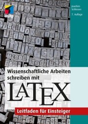 Wissenschaftliche Arbeiten schreiben mit LaTeX - Cover