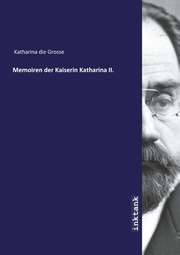 Memoiren der Kaiserin Katharina II. - Cover