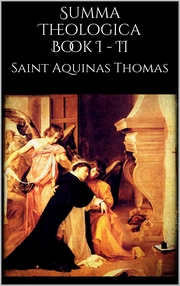 Summa Theologica book I - II