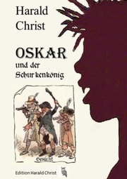 Oskar und der Schurkenkönig