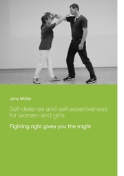 Self-defense and self-assertiveness for women and girls - Cover