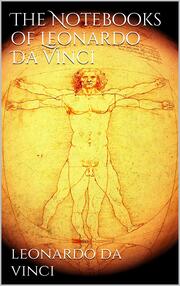 The Notebooks of Leonardo Da Vinci - Cover