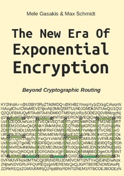 The New Era Of Exponential Encryption