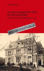 Von der bürgerlichen Villa zur NS-Kunsthalle