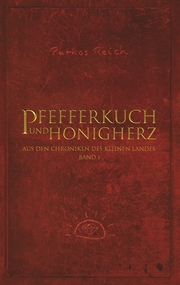 Pfefferkuch und Honigherz - Cover