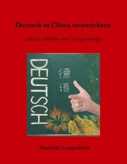 Deutsch in China unterrichten