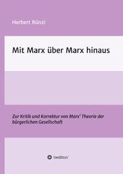Mit Marx über Marx hinaus - Cover
