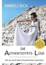 Die Authentizitäts-Lüge - Cover