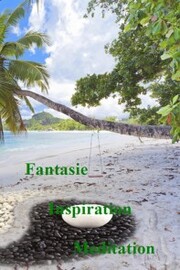 Fantasie - Inspiration - Meditation - Cover