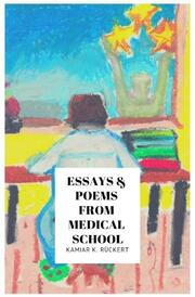Essays & Poems from Medical School