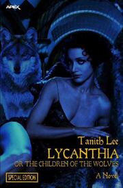 LYCANTHIA OR THE CHILDREN OF THE WOLVES - Cover