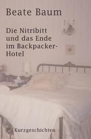 Die Nitribitt und das Ende im Backpacker-Hotel