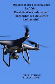 Drohnen in der kommerziellen Luftfahrt