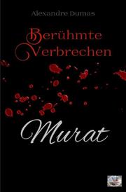 Murat (Erstmals in Deutsch)