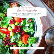 30 verführerische Salatrezepte