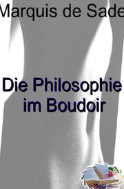 Die Philosophie im Boudoir (Illustriert)