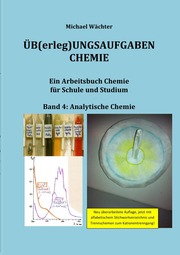 Üb(erleg)ungsaufgaben Chemie / Übungsaufgaben Chemie - Analytische Chemie - Cover