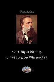 Herrn Eugen Dührings Umwälzung der Wissenschaft