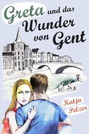 Greta und das Wunder von Gent