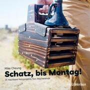 Schatz, bis Montag! - Cover