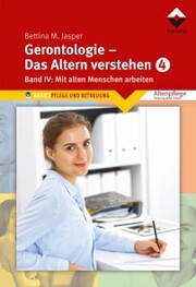 Gerontologie IV - Das Altern verstehen - Cover