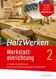 HolzWerken Werkstatteinrichtung 2