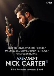 AXE-AGENT NICK CARTER, BAND 1
