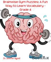 Brainwise Gym Puzzles: A Fun Way to Learn Vocabulary - Grade 4 - Cover