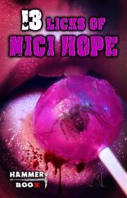 13 Licks of Nici Hope