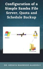 Configuration of a Simple Samba File Server, Quota and Schedule Backup - Cover