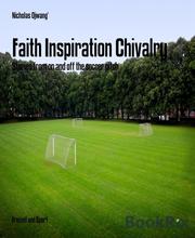 Faith Inspiration Chivalry - Cover